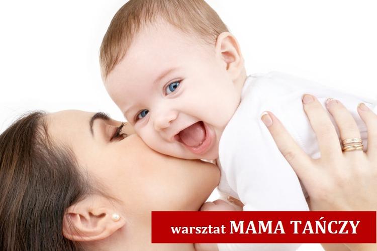 Warsztat MAMA TAŃCZY