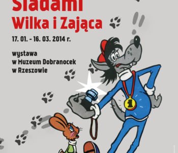 Wilk i Zając w Muzeum Dobranocek w Rzeszowie