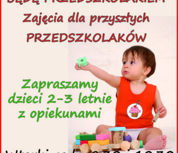 Będę przedszkolakiem