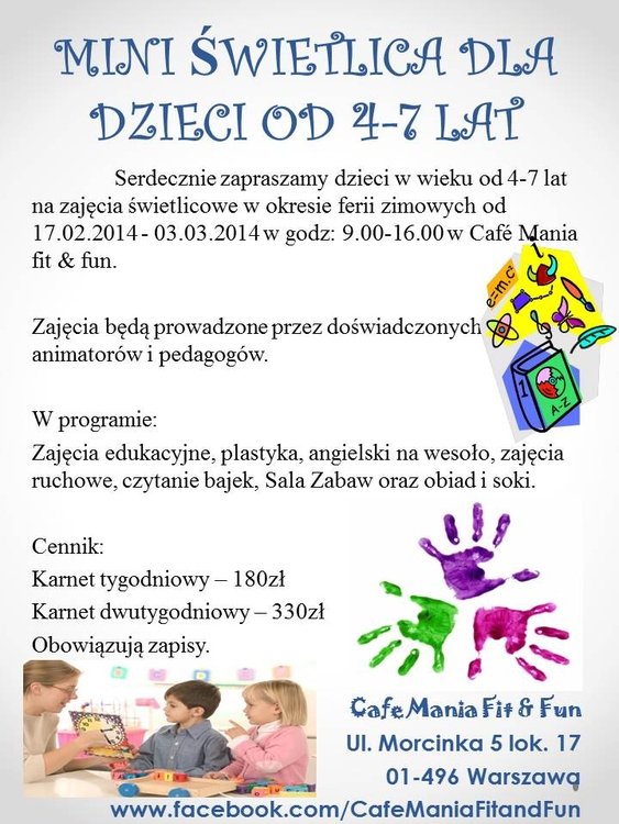 Ferie zimowe w  mini świetlicy w Café Mania Fit & Fun