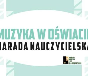 Muzyka w Oświacie I Narada Nauczycielska