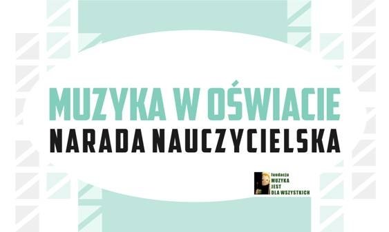 Muzyka w Oświacie I Narada Nauczycielska