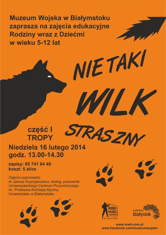 Nie taki wilk straszny – część pierwsza Tropy. Białystok