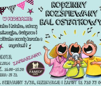 Rodzinny Rozśpiewany Bal Ostatkowy