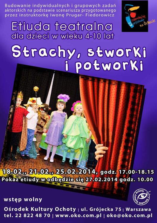 Strachy, stworki i potworki