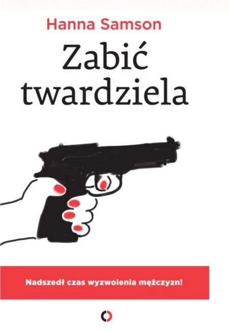 Zabić twardziela