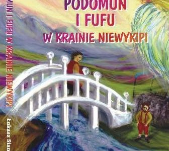 Podomun i Fufu w Krainie Niewykipi