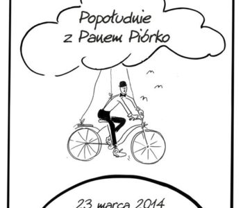 Popołudnie z Panem Piórko