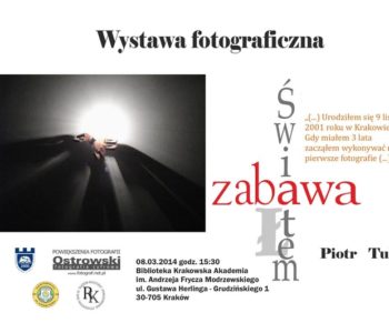 Wystawa fotograficzna Zabawa świat(ł)em