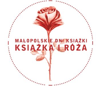 Małopolskie Dni Książki Książka i Róża