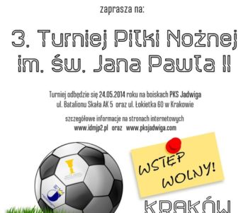 3.edycja Turnieju Piłkarskiego im. Jana Pawła II