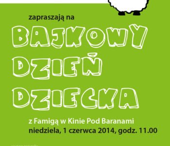 Bajkowy Dzień Dziecka z Famigą w Kinie Pod Baranami