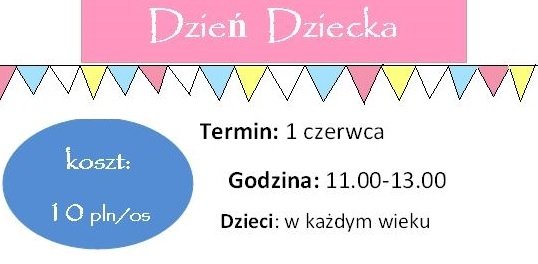 Dzień Dziecka NA ZAKRZOWSKIEJ 29