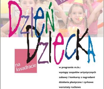 Dzień Dziecka na kwadracie