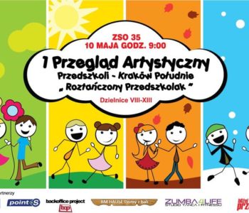 I Przegląd Artystyczny Przedszkoli – Kraków Południe