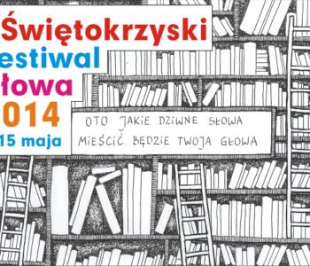 I Świętokrzyski Festiwal Słowa – Kielce