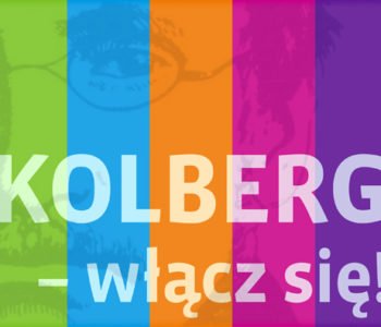 Kolberg – włącz się!