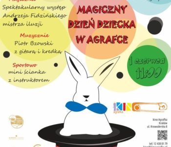 Magiczny Dzień Dziecka w Agrafce