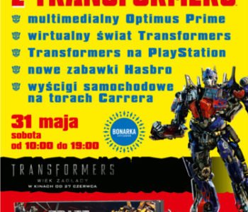 Moc atrakcji z Transformers