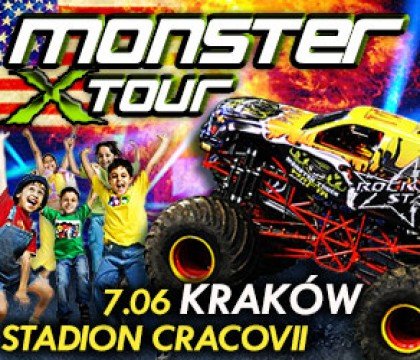 Monster X Tour w Krakowie