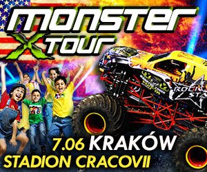 Monster X Tour w Krakowie