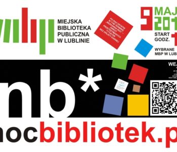 Noc Bibliotek w Lublinie