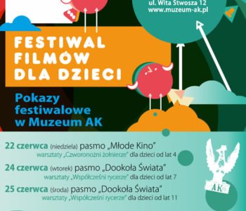 Festiwal Filmów dla Dzieci. Pokazy w Muzeum AK.