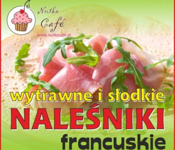 Festiwal naleśników w Nutka Cafe