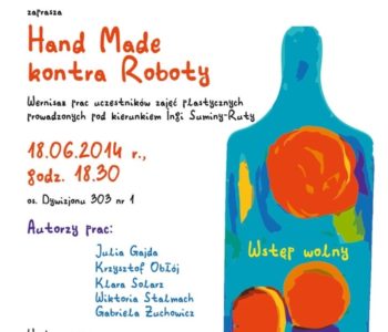 Hand made kontra roboty – wernisaż