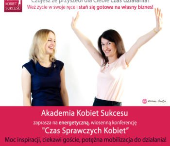 Konferencja Czas Sprawczych Kobiet