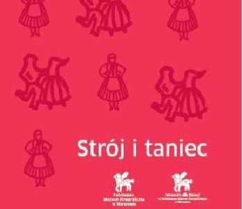 Niedzielne świętowanie – Strój i taniec