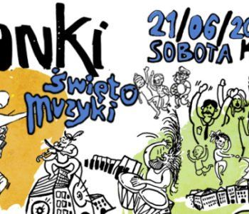 Wianki – Święto Muzyki – dla dzieci i w Nowej Hucie