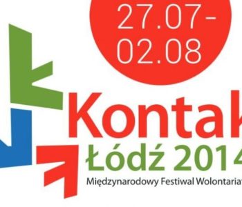 Międzynarodowy Festiwal Wolontariatu Kontakt Łódź 2014