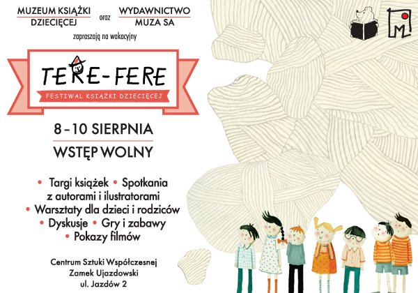 Wakacyjna edycja Festiwalu książki dziecięcej Tere-Fere