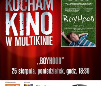 Boyhood – Kocham Kino w Multikinie