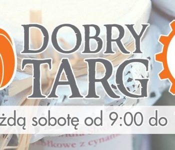 Dobry Targ w każdą sobotę na Piotrkowskiej