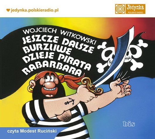 Jeszcze dalsze burzliwe dzieje pirata Rabarbara – audiobook