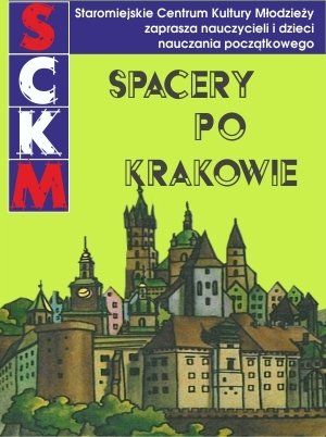 Spacery po Krakowie