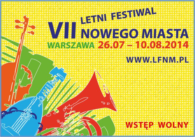 VII Letni Festiwal Nowego Miasta