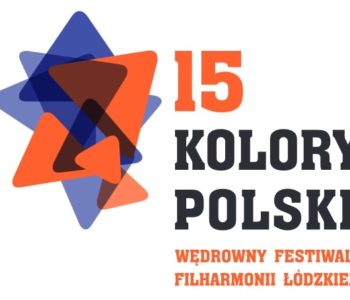 Wędrowny Festiwal Filharmonii Łódzkiej