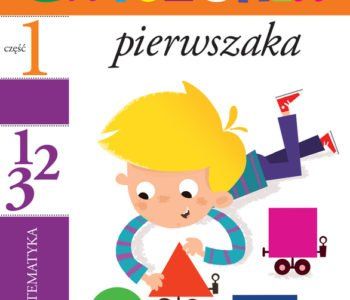 Ćwiczenia pierwszaka – seria edukacyjna dla dzieci