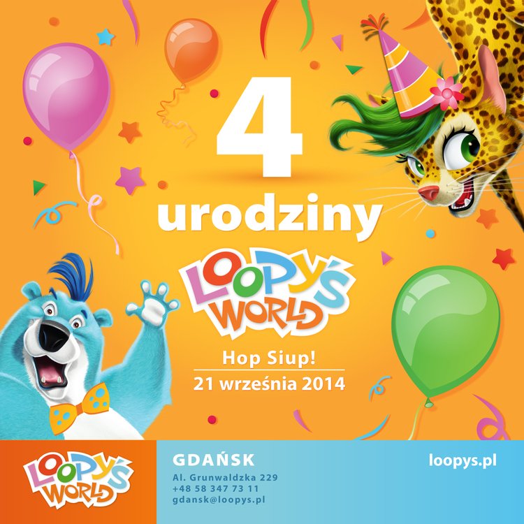 4. Urodziny Loopy’s World, czyli Hop Siup z ulubionymi bohaterami dzieci!