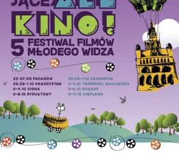 5. Festiwal Filmów Młodego Widza WĘDRUJĄCE ALE KINO!