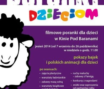 Baranki Dzieciom w Kinie Pod Baranami: Jesień 2014