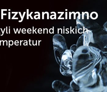 #FizykaNaZimno