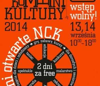 Kombinat Kultury w NCK