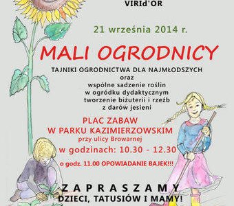 Mali Ogrodnicy czyli tajniki ogrodnictwa dla najmłodszych