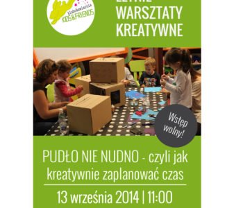 Otwarte warsztaty PUDŁO NIE NUDNO