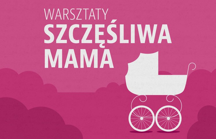 Szczęśliwa mama