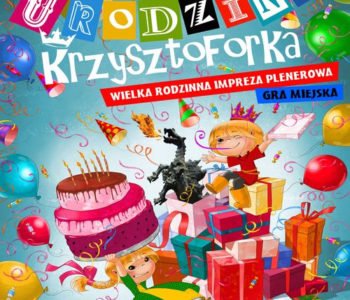 Urodziny Krzysztoforka